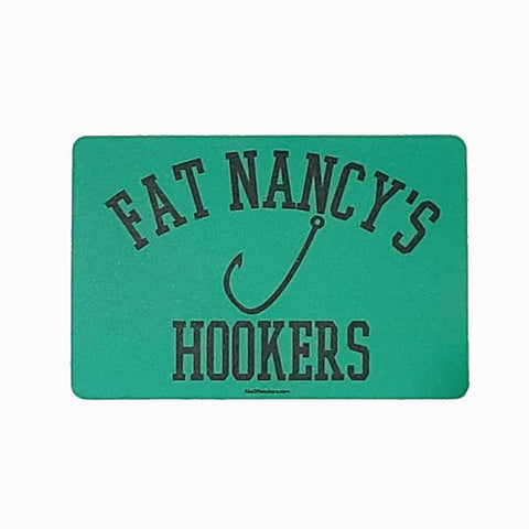 Fat Nancy's Fat Nancy's Hookers Decal